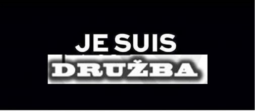 Je suis Druzba